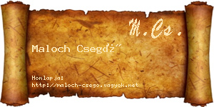 Maloch Csegő névjegykártya